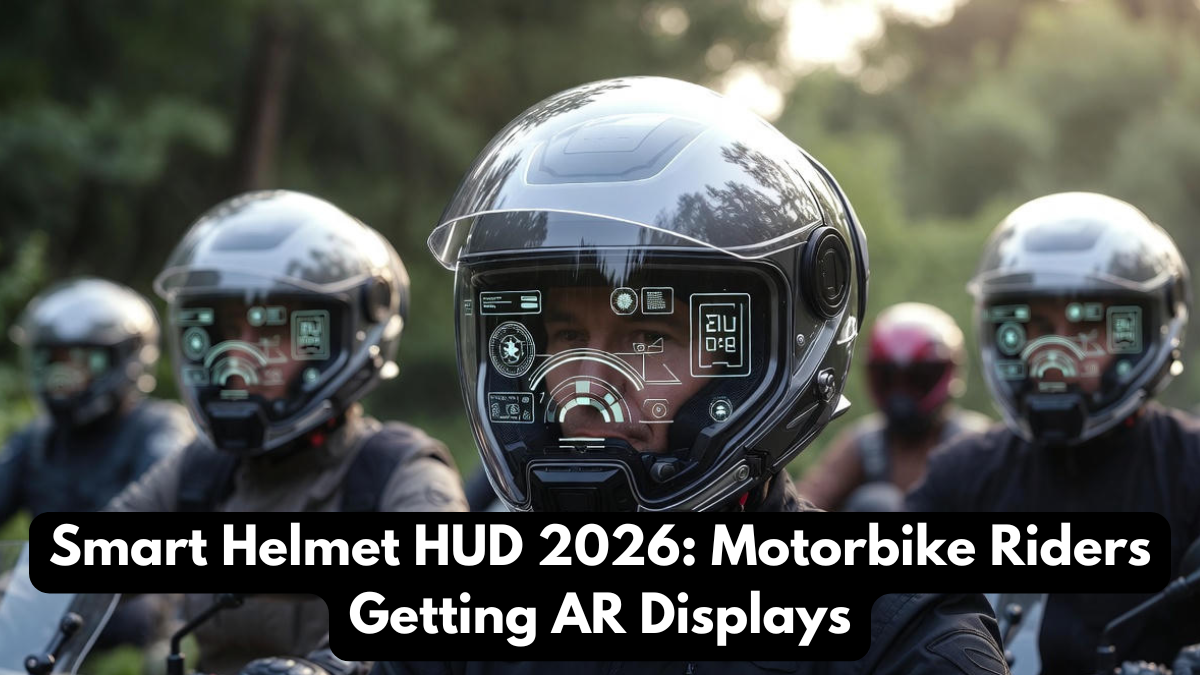 Smart Helmet HUD 2026: Motorbike Riders Getting AR Displays