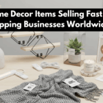 Home Decor Items Selling Fast For Dropshipping Businesses Worldwide 2026