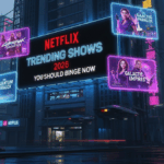 Netflix Trending Shows 2026 You Should Binge Now